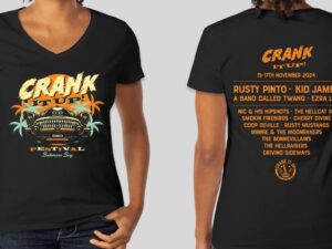 Crank It Up Event Shirt 2024 women ***AVAILABLE AT THE MERCH TENT***