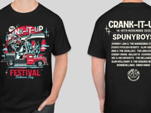 Crank It Up Festival Event Shirt 2025 <BR> REPRINT ORDERS NOW