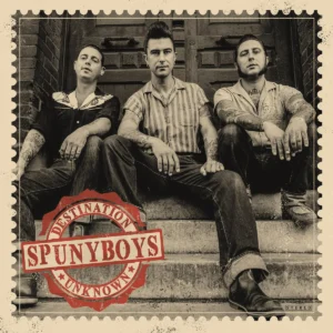 The Spunyboys - 'Destination Unknown' vinyl